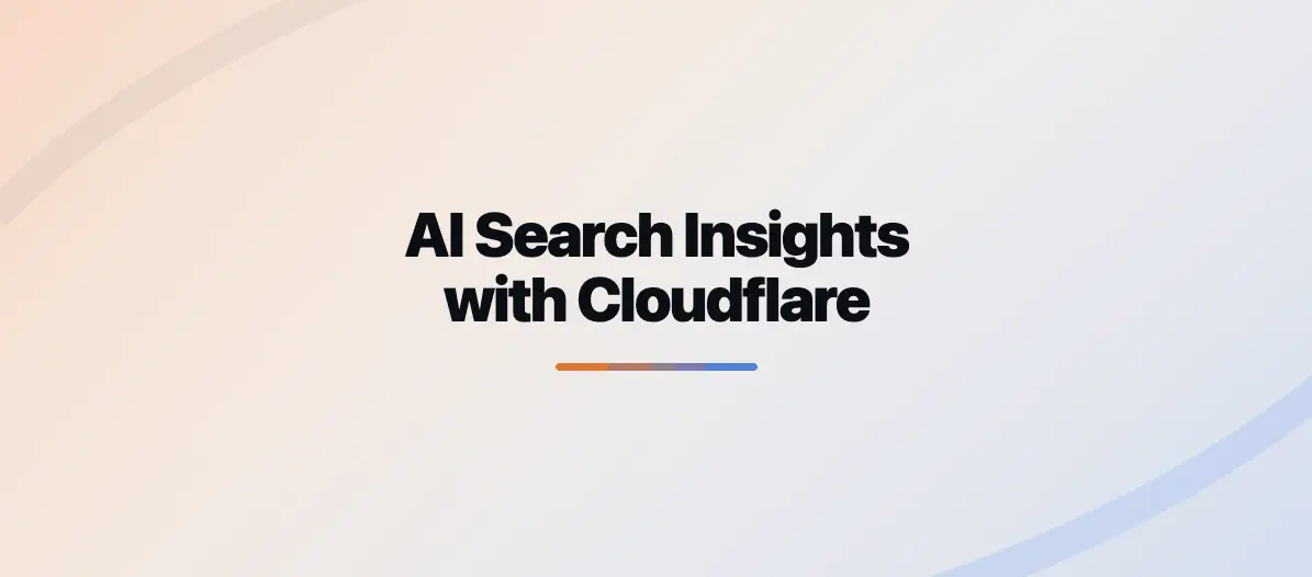 How to Get AI Search Insights with Cloudflare AI Crawl Control